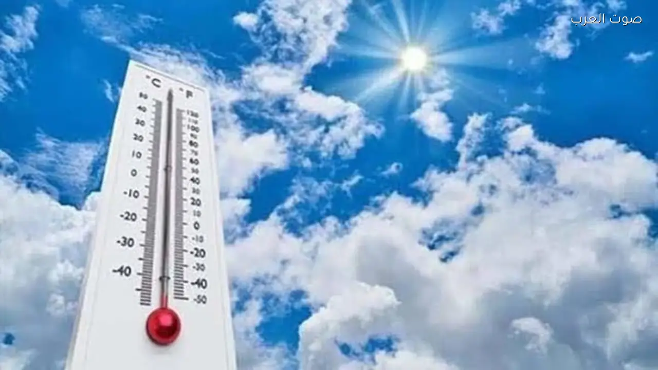 الأرصاد: طقس حار الخميس في معظم أنحاء مصر