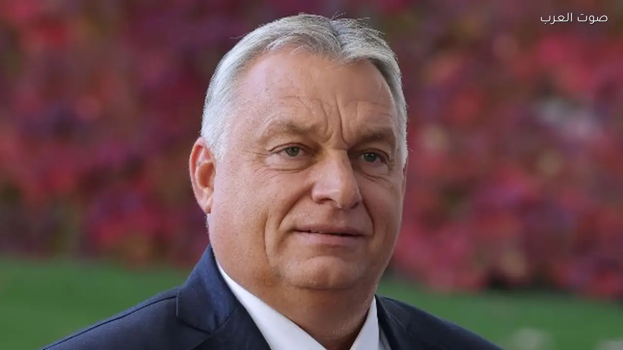 رئيس وزراء المجر: أوكرانيا لن تنضم للاتحاد الأوروبي