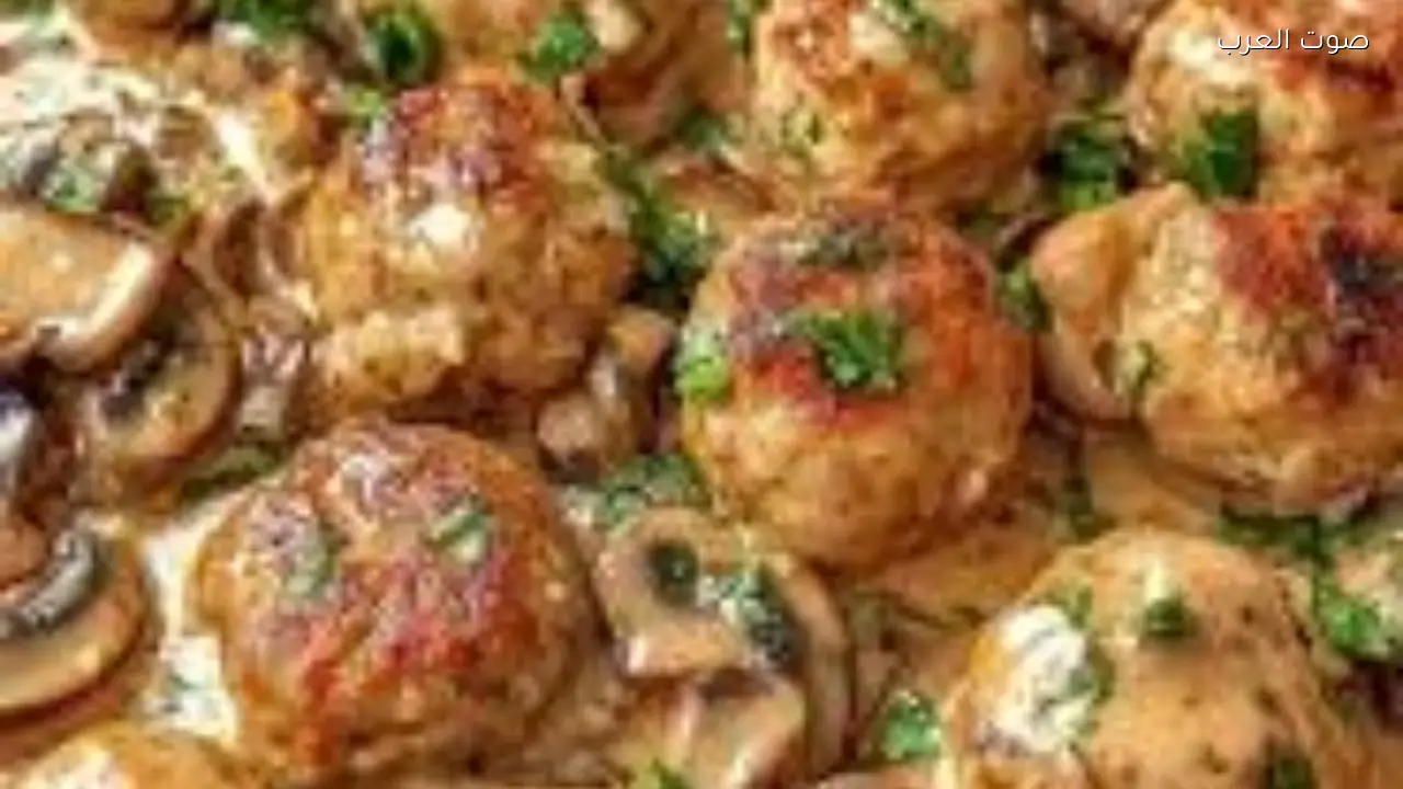 طريقة تحضير كرات دجاج بالمشروم الكريمي لعشاء شهي